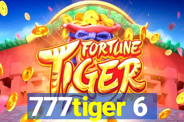 777tiger 6